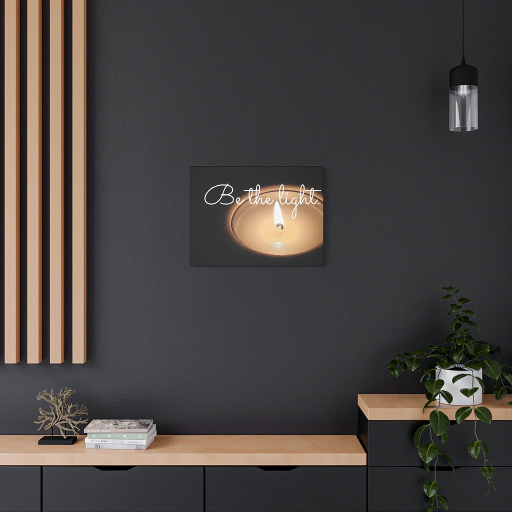 Canvas Print - 'Be the Light' Inspiration Wall Art