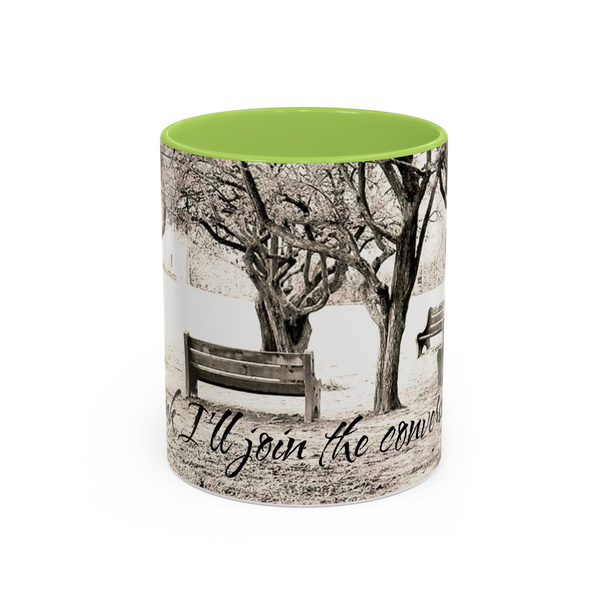 Conversation Bench Coffee Mug — 'I'll Join the Conversation' Accent Ceramic Mug
