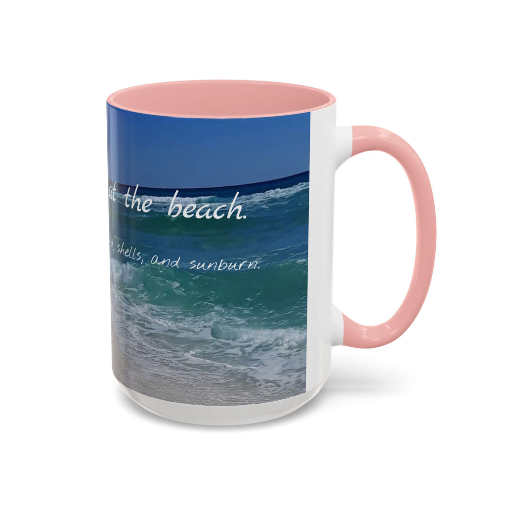 Mug - Pensacola Beach has my soul - 11oz, 15oz
