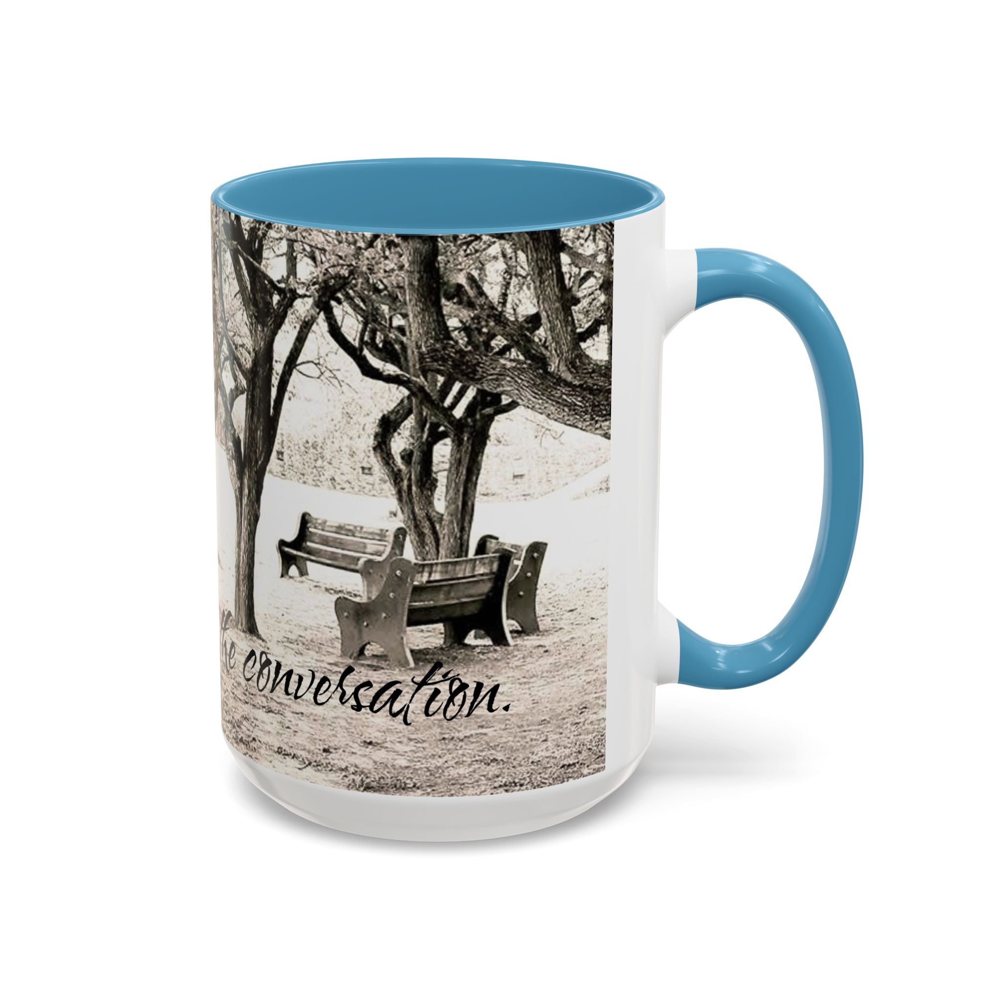 Conversation Bench Coffee Mug — 'I'll Join the Conversation' Accent Ceramic Mug