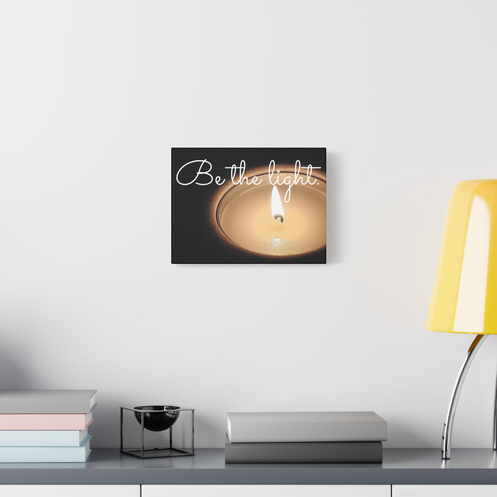 Canvas Print - 'Be the Light' Inspiration Wall Art