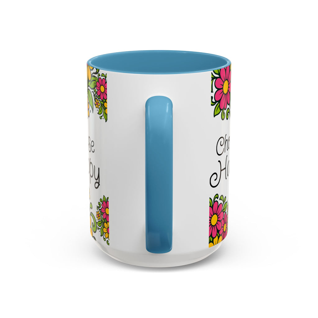 Choose Happy Floral Coffee Mug — Accent 11/15oz