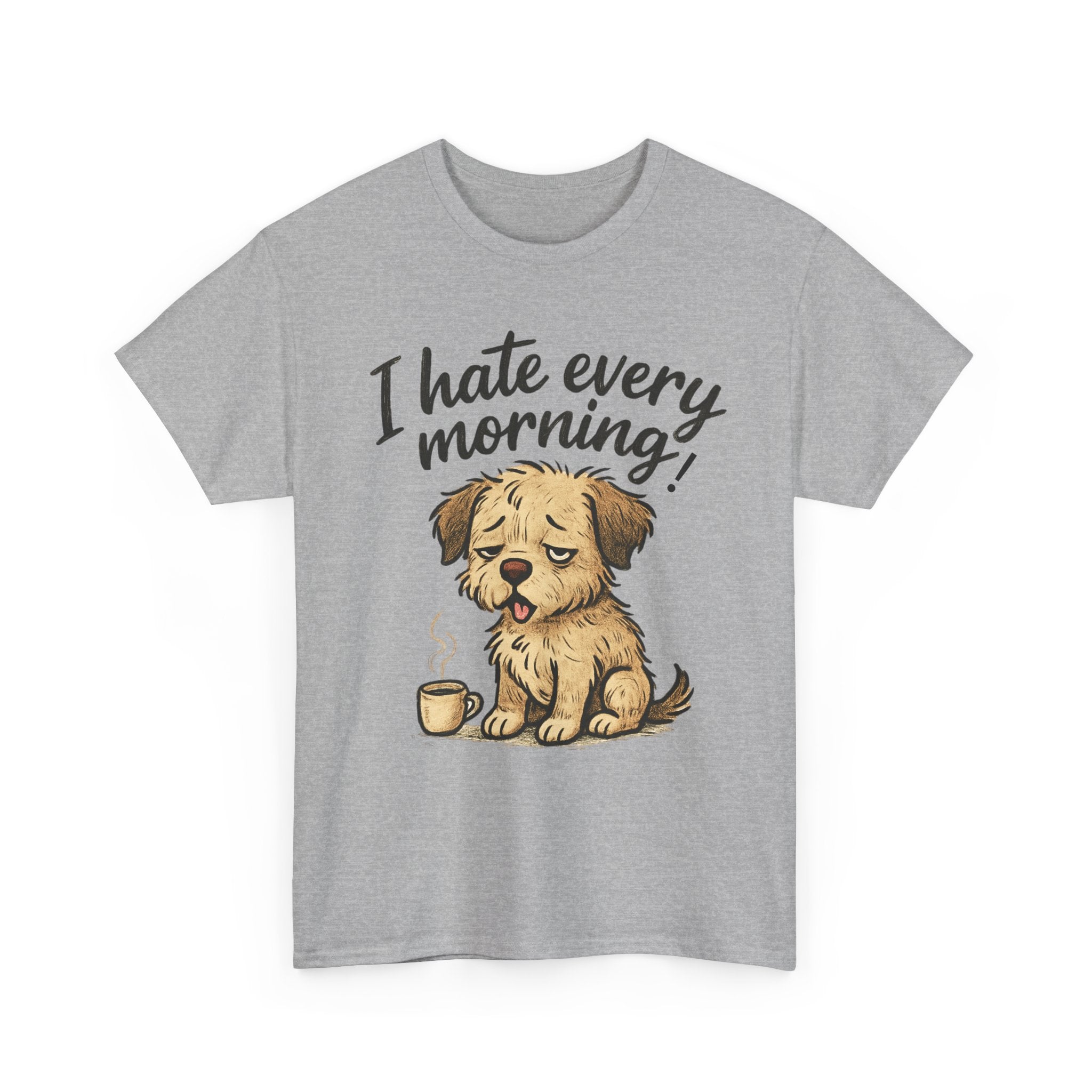 Funny Unisex Tee - I Hate Mornings Design