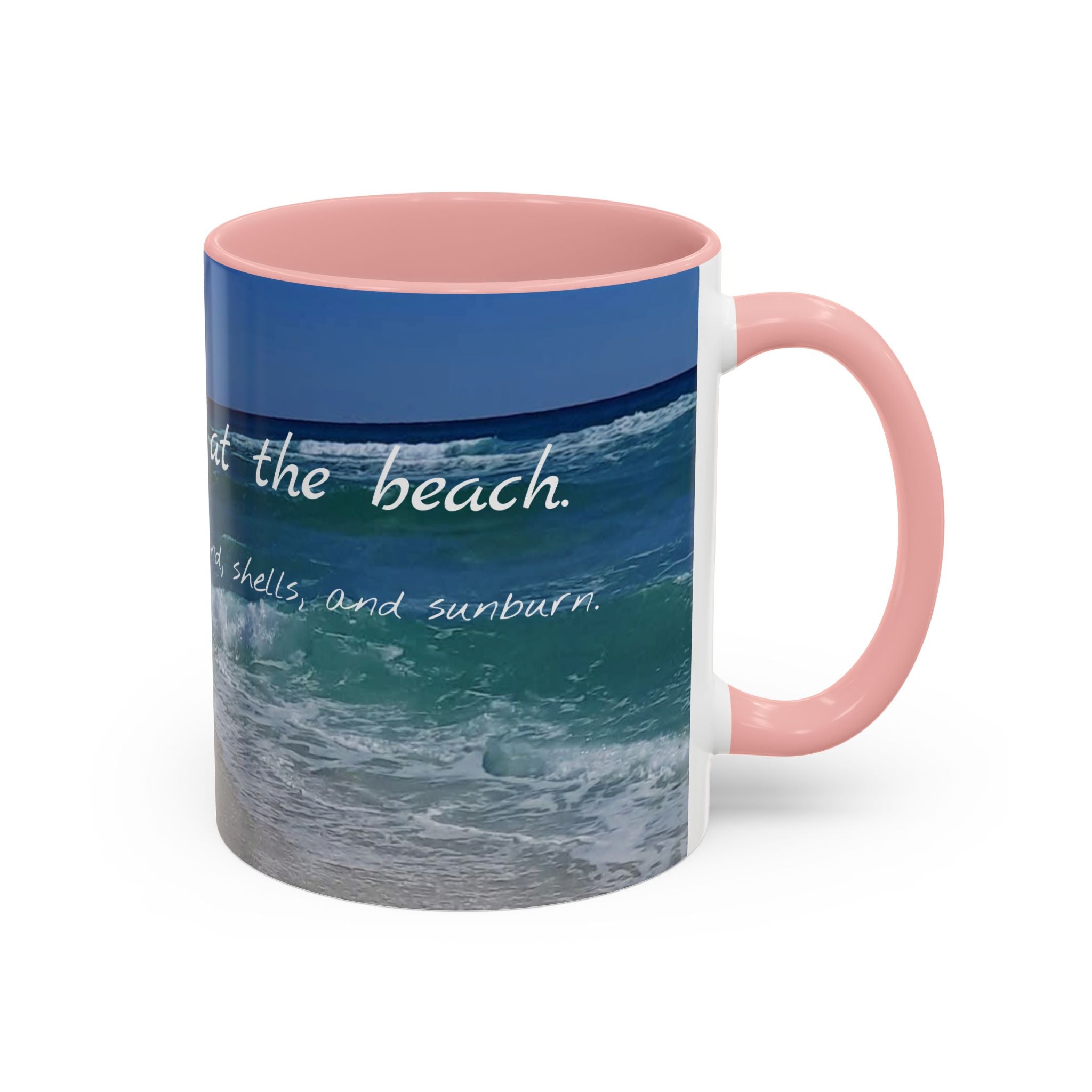 Mug - Pensacola Beach has my soul - 11oz, 15oz