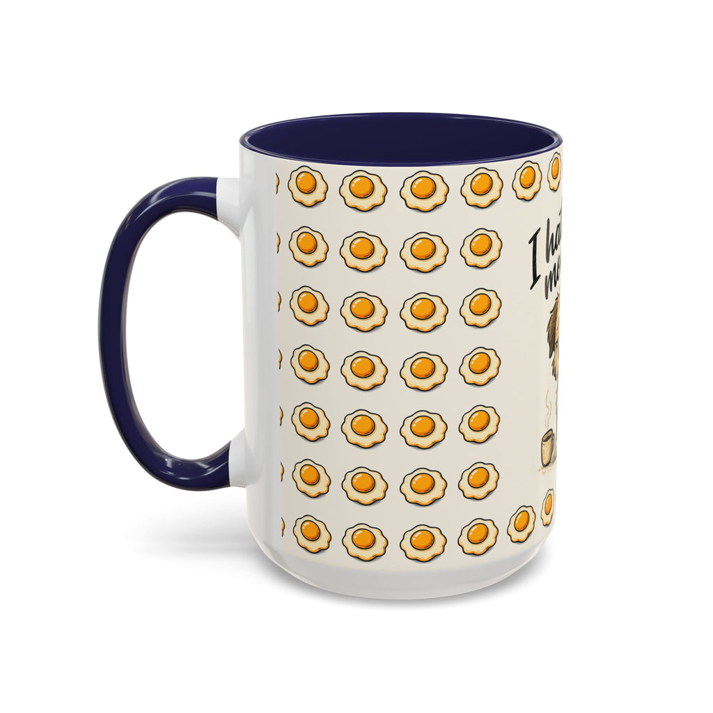 I Hate Every Morning Coffee Mug — Cute Tired Puppy Accent Mug (11/15oz)