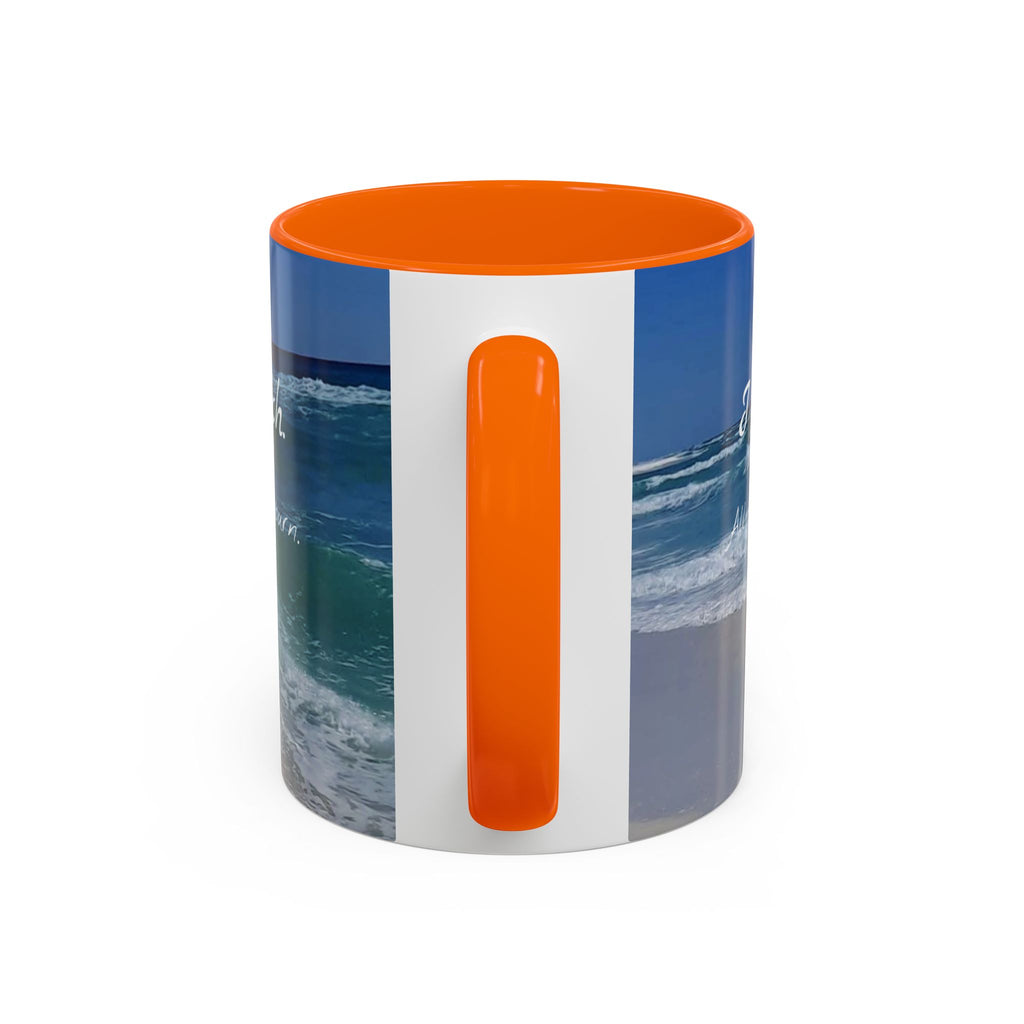 Mug - Pensacola Beach has my soul - 11oz, 15oz