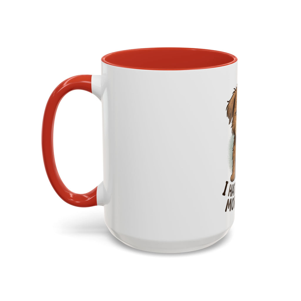 I Hate Every Morning Mug — Cute Tired Puppy Coffee Mug (11/15oz)
