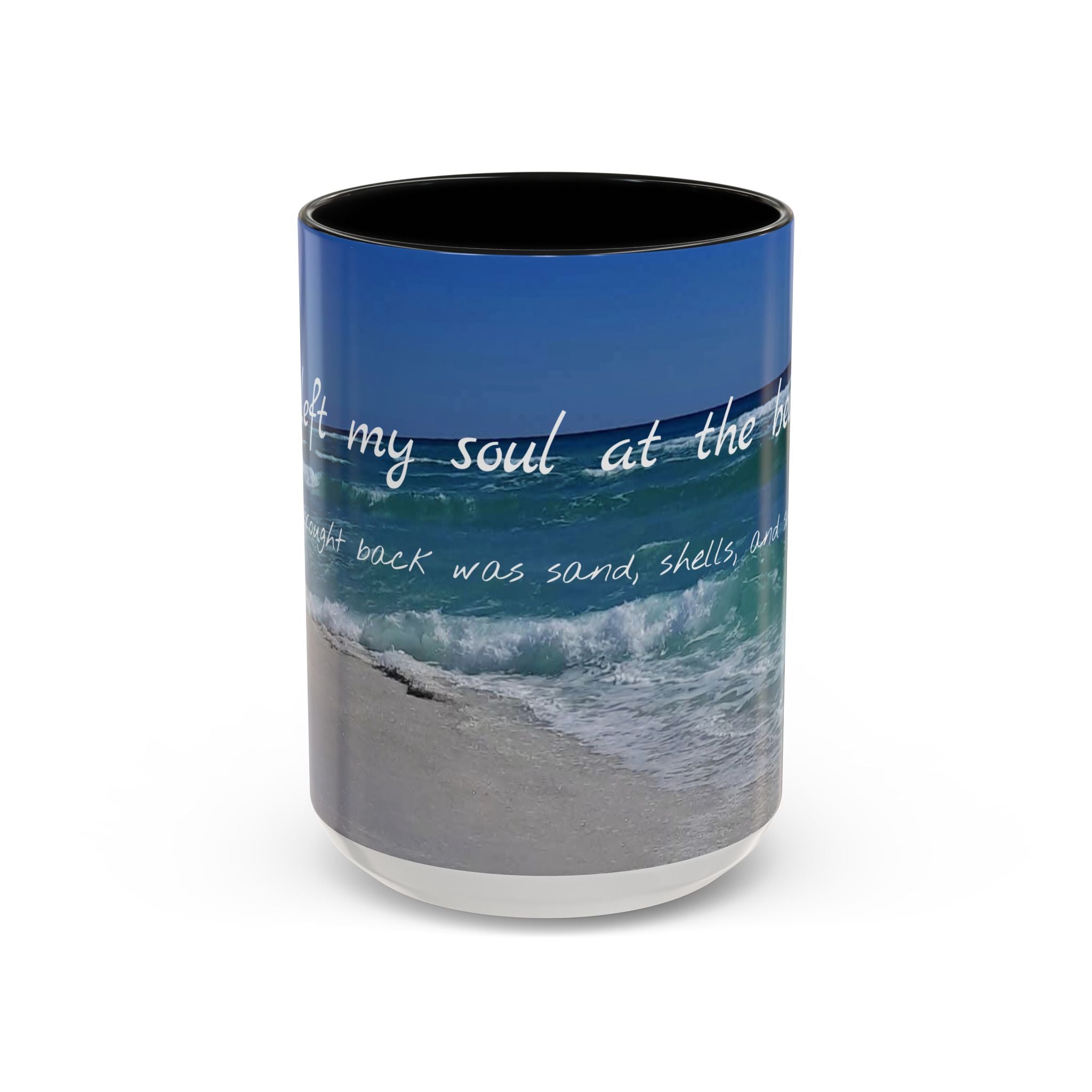 Mug - Pensacola Beach has my soul - 11oz, 15oz