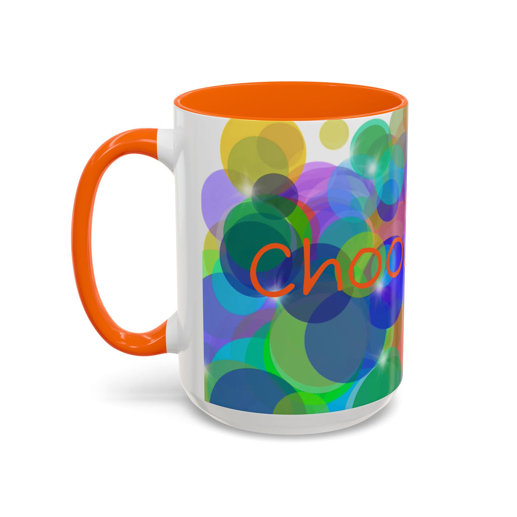 Colorful Bokeh "Choose Joy!" Accent Coffee Mug (11/15oz)