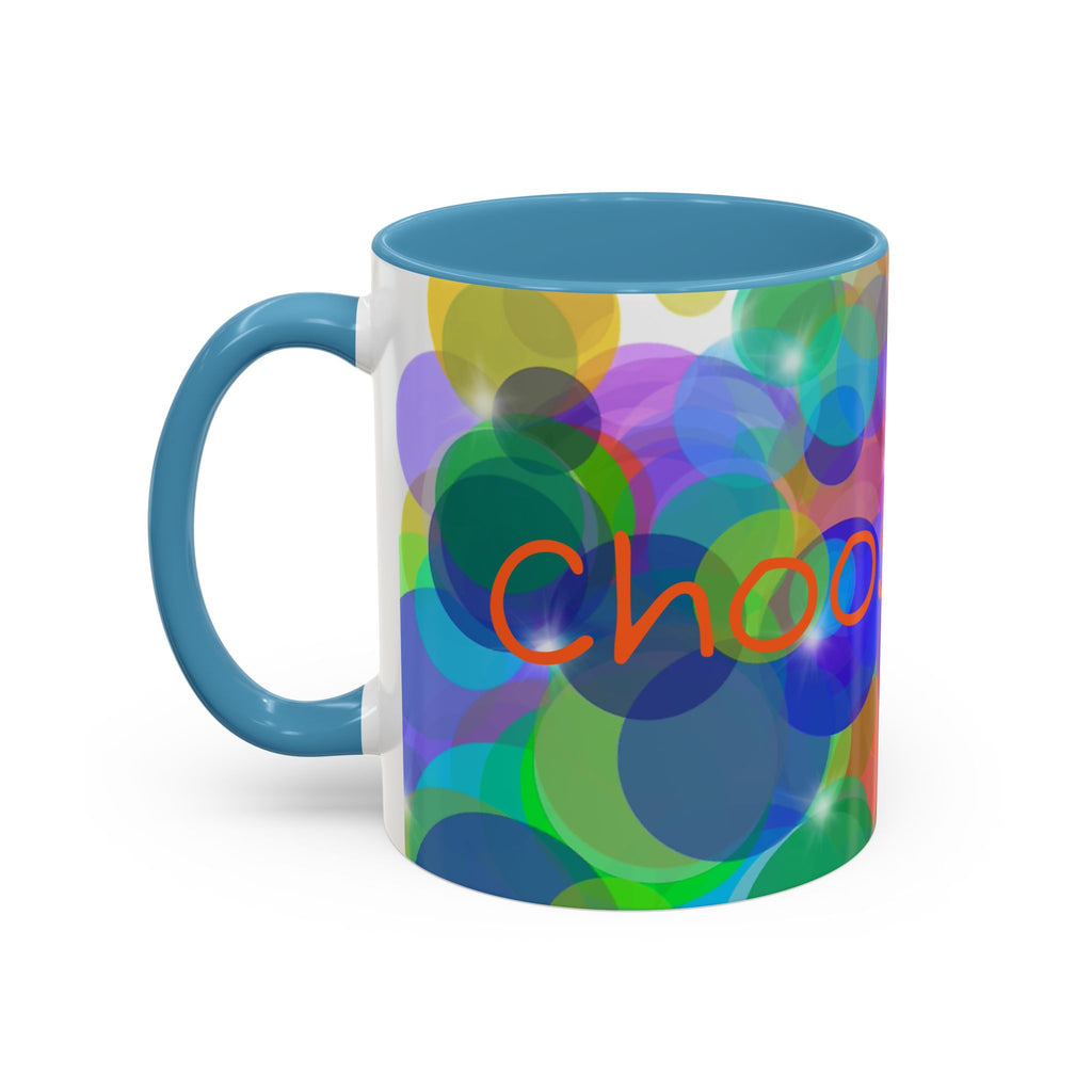 Colorful Bokeh "Choose Joy!" Accent Coffee Mug (11/15oz)