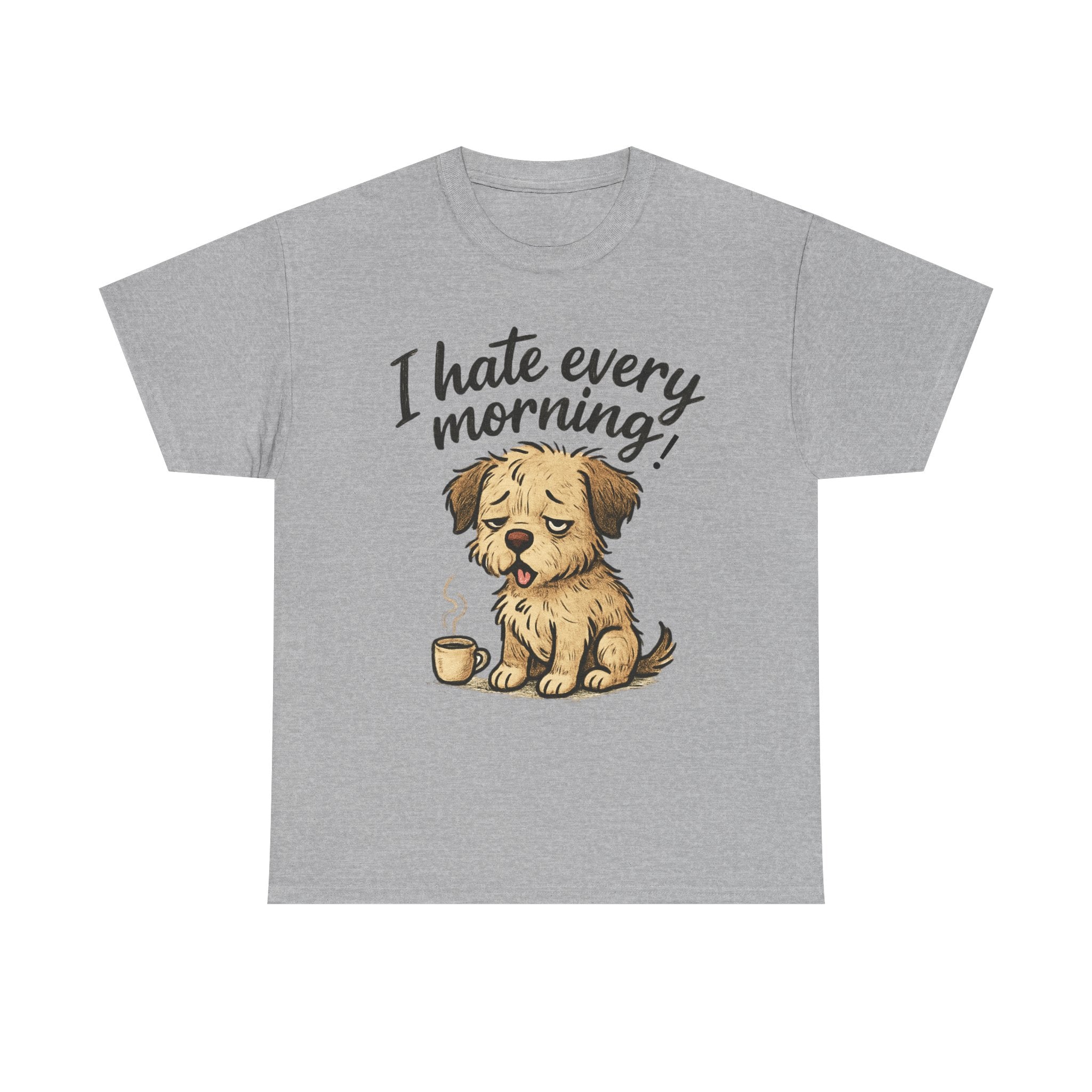 Funny Unisex Tee - I Hate Mornings Design