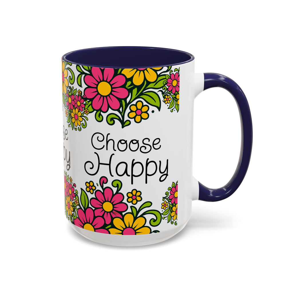 Choose Happy Floral Coffee Mug — Accent 11/15oz
