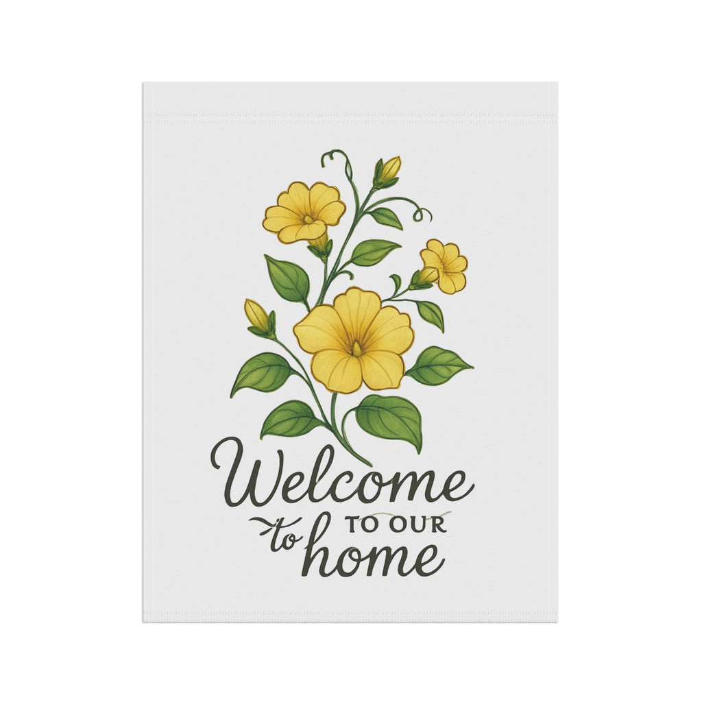 Welcome to Our Home Yellow Floral Garden Flag