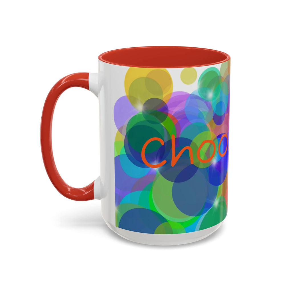 Colorful Bokeh "Choose Joy!" Accent Coffee Mug (11/15oz)