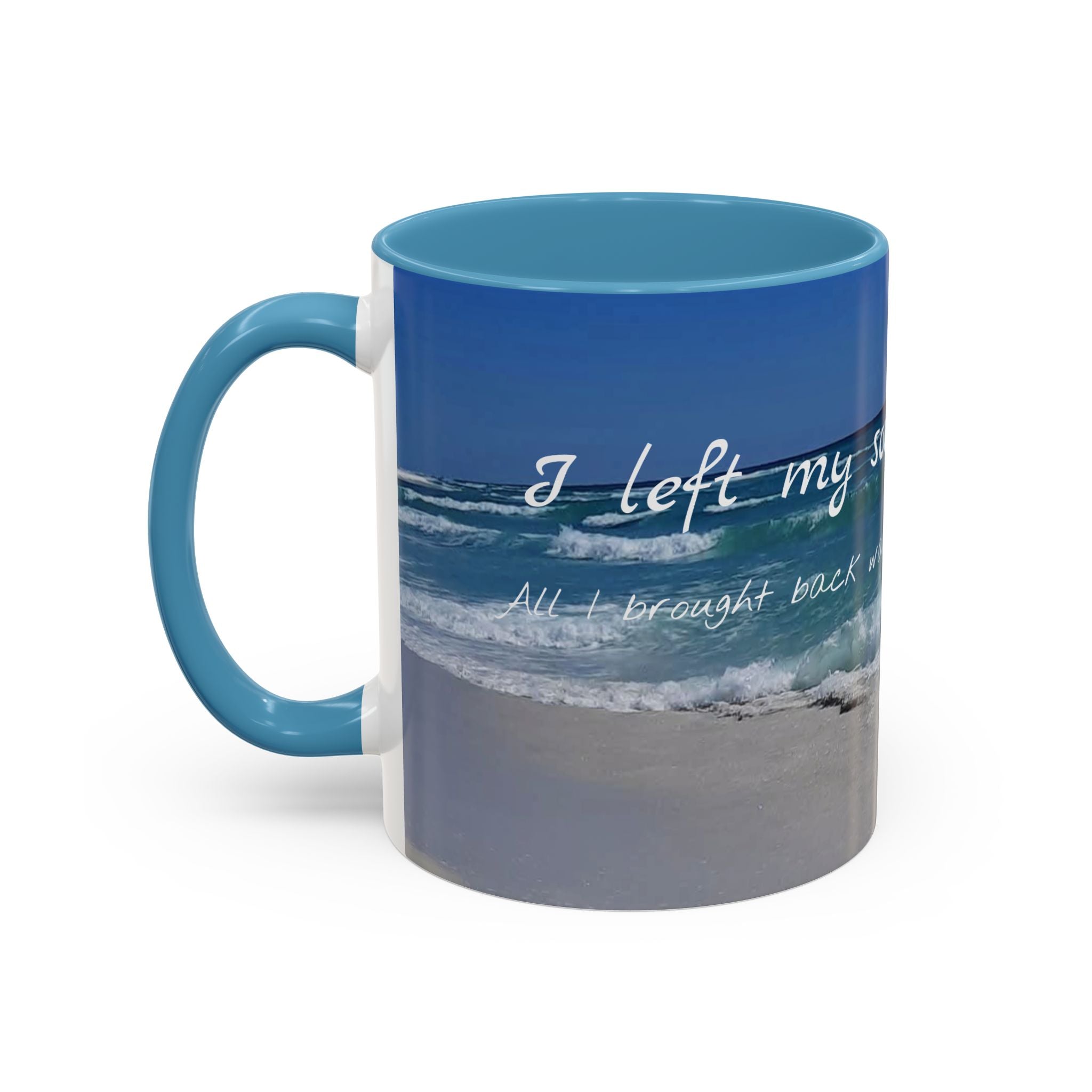 Mug - Pensacola Beach has my soul - 11oz, 15oz
