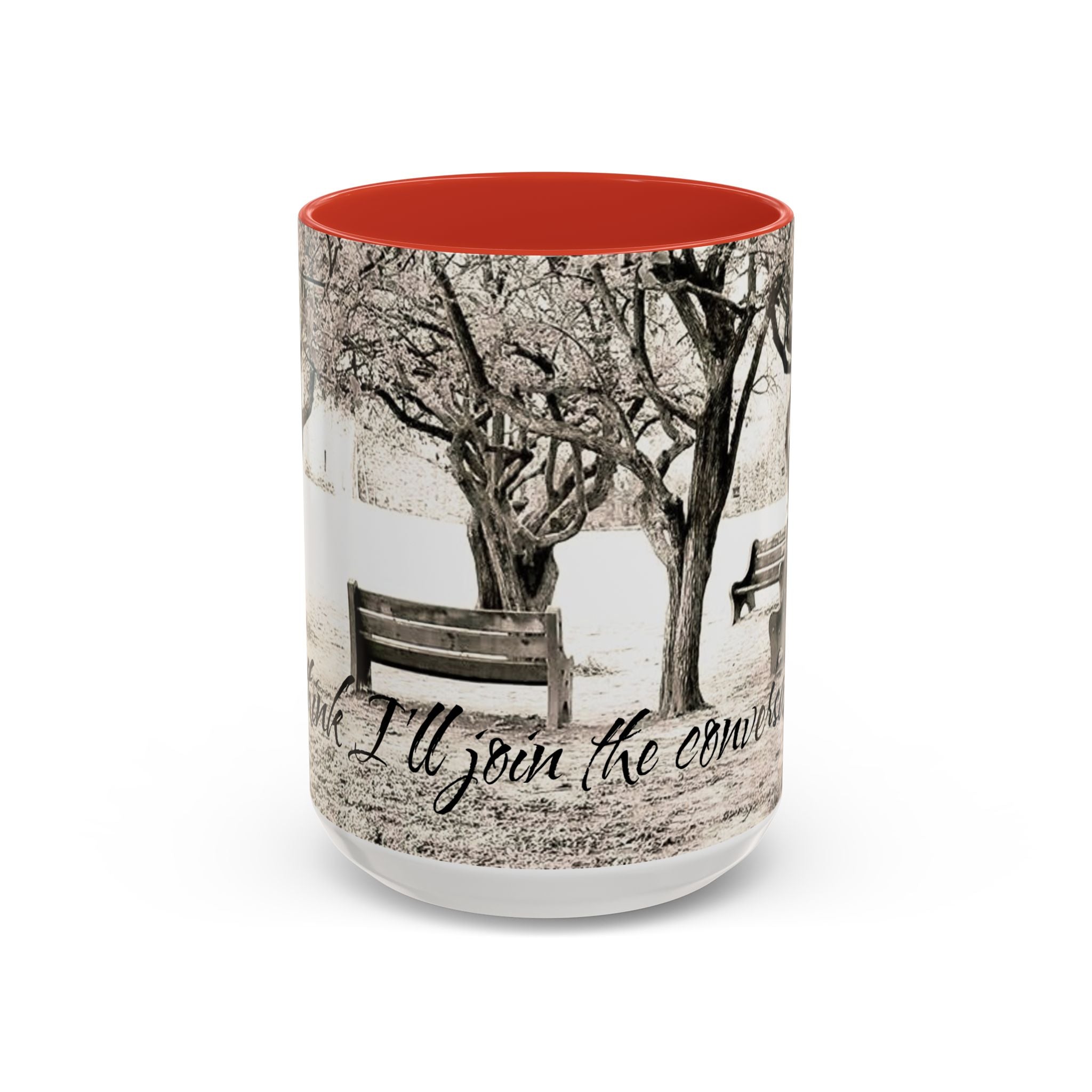 Conversation Bench Coffee Mug — 'I'll Join the Conversation' Accent Ceramic Mug