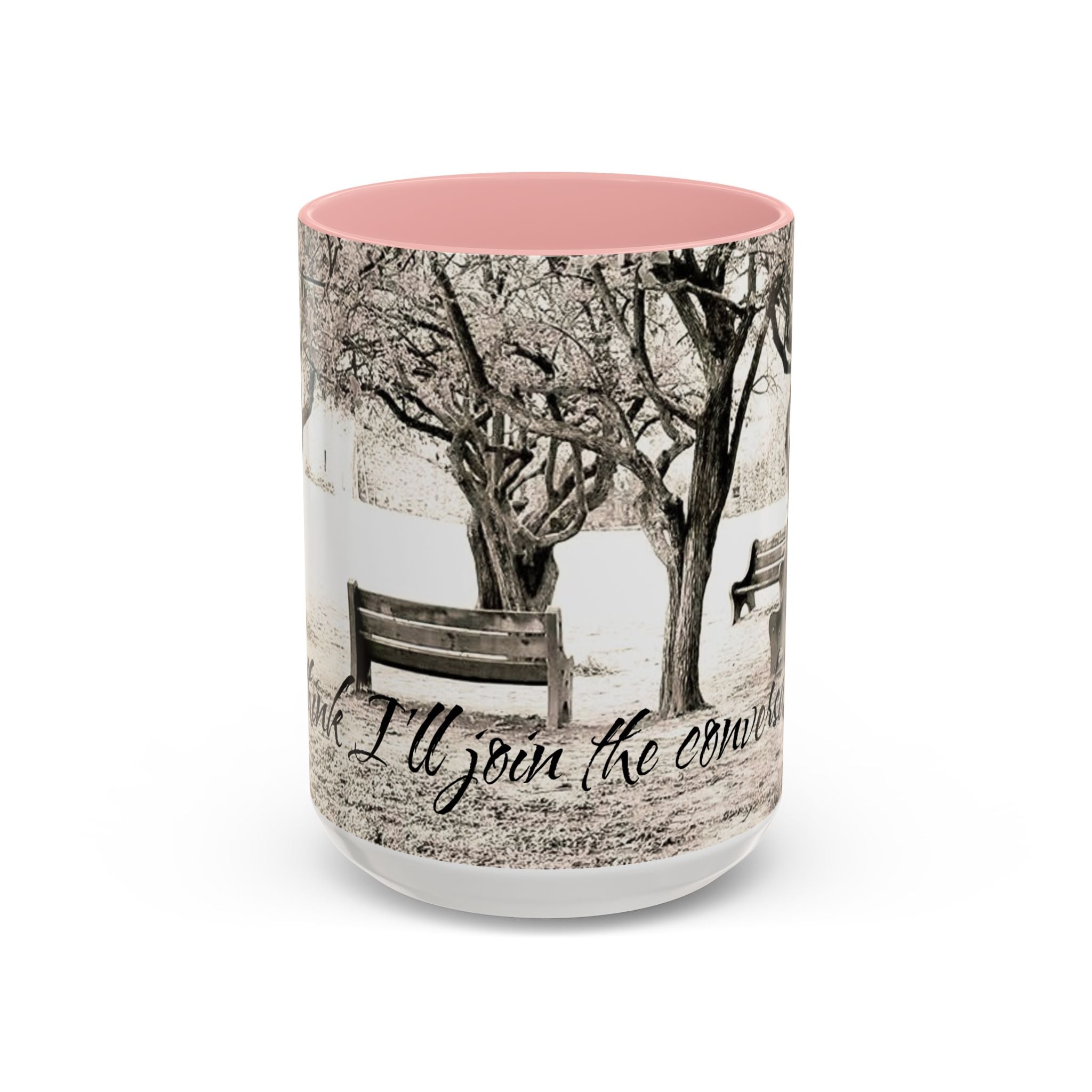 Conversation Bench Coffee Mug — 'I'll Join the Conversation' Accent Ceramic Mug