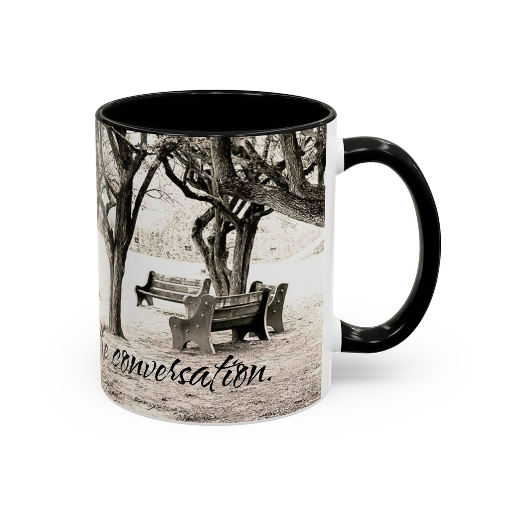 Conversation Bench Coffee Mug — 'I'll Join the Conversation' Accent Ceramic Mug