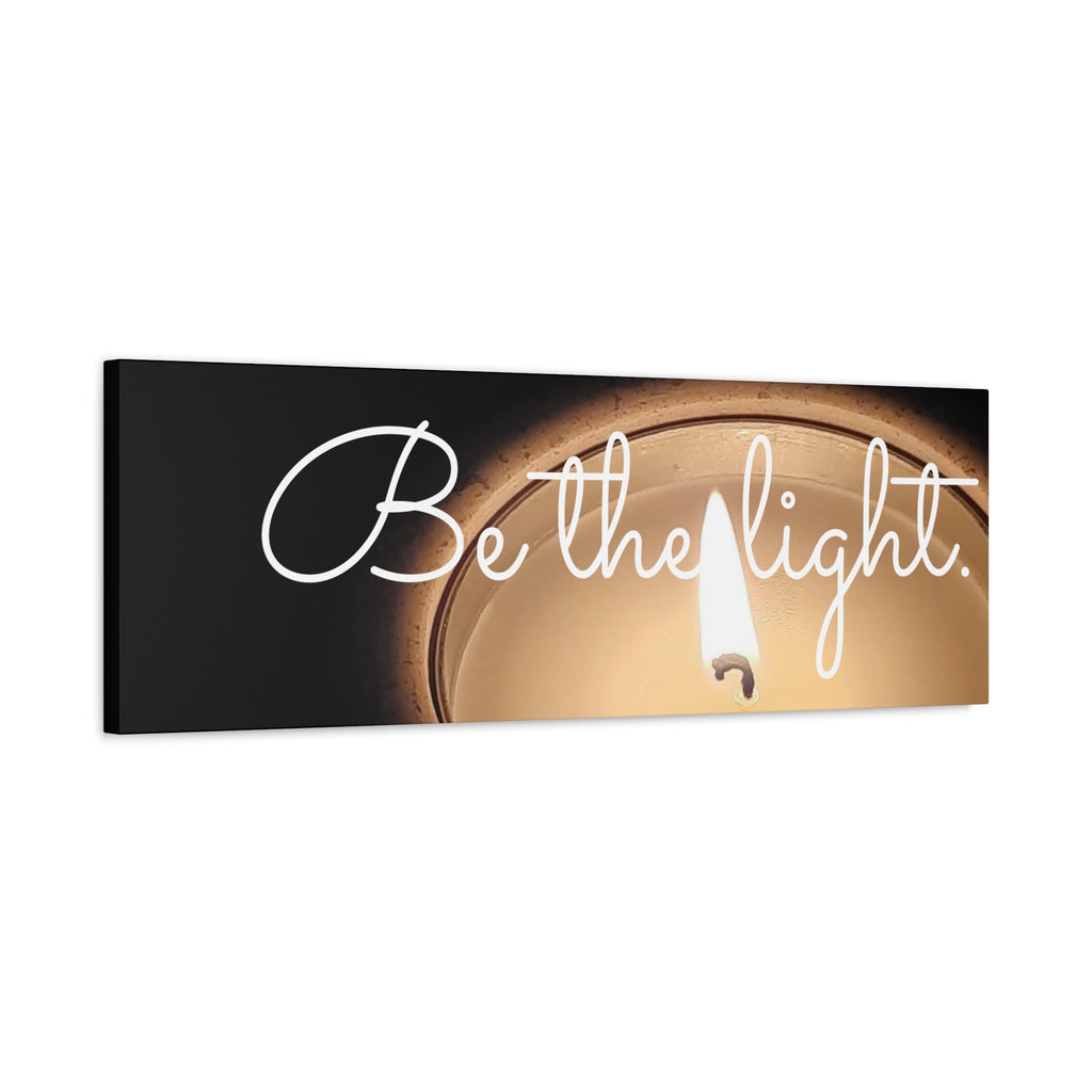 Canvas Print - 'Be the Light' Inspiration Wall Art