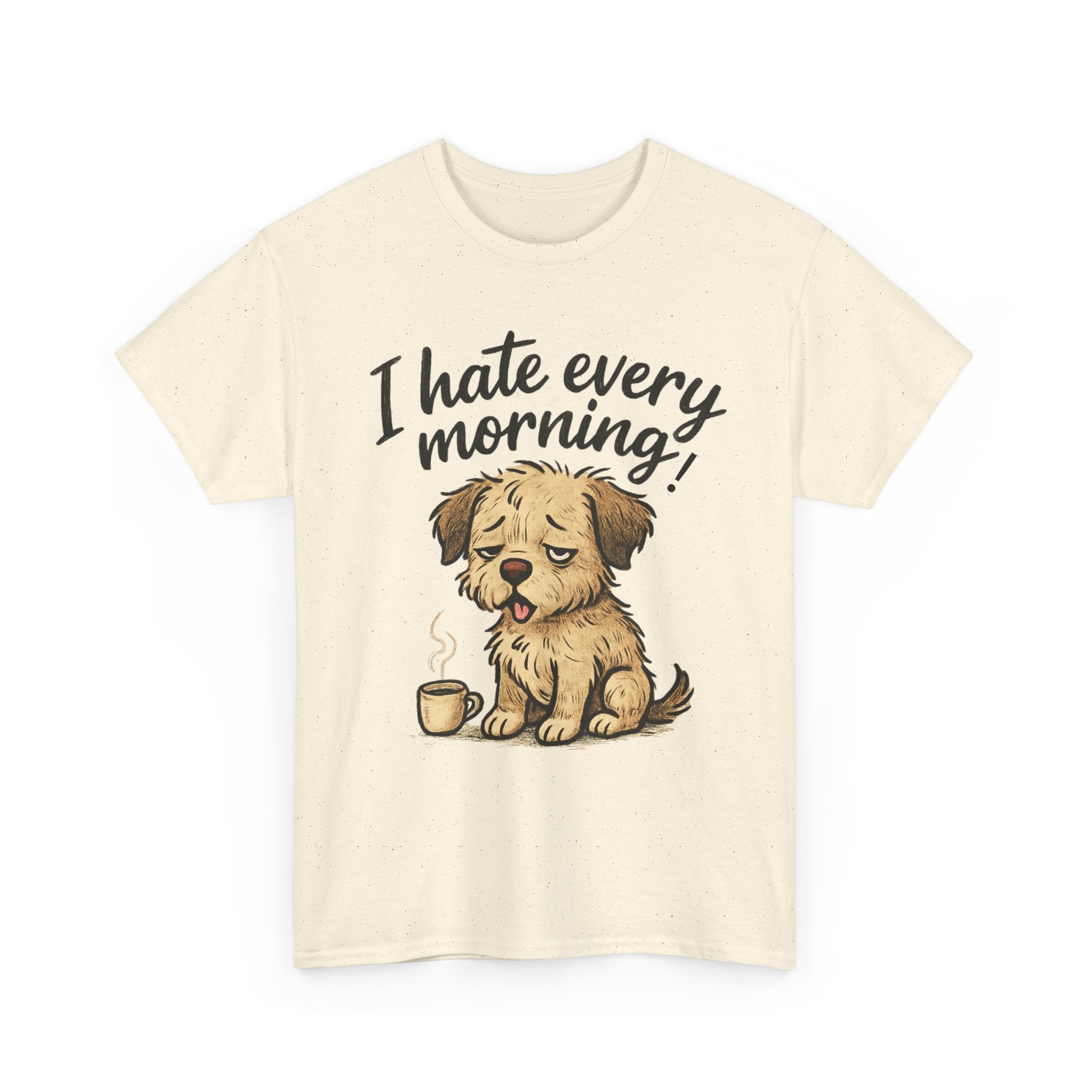 Funny Unisex Tee - I Hate Mornings Design
