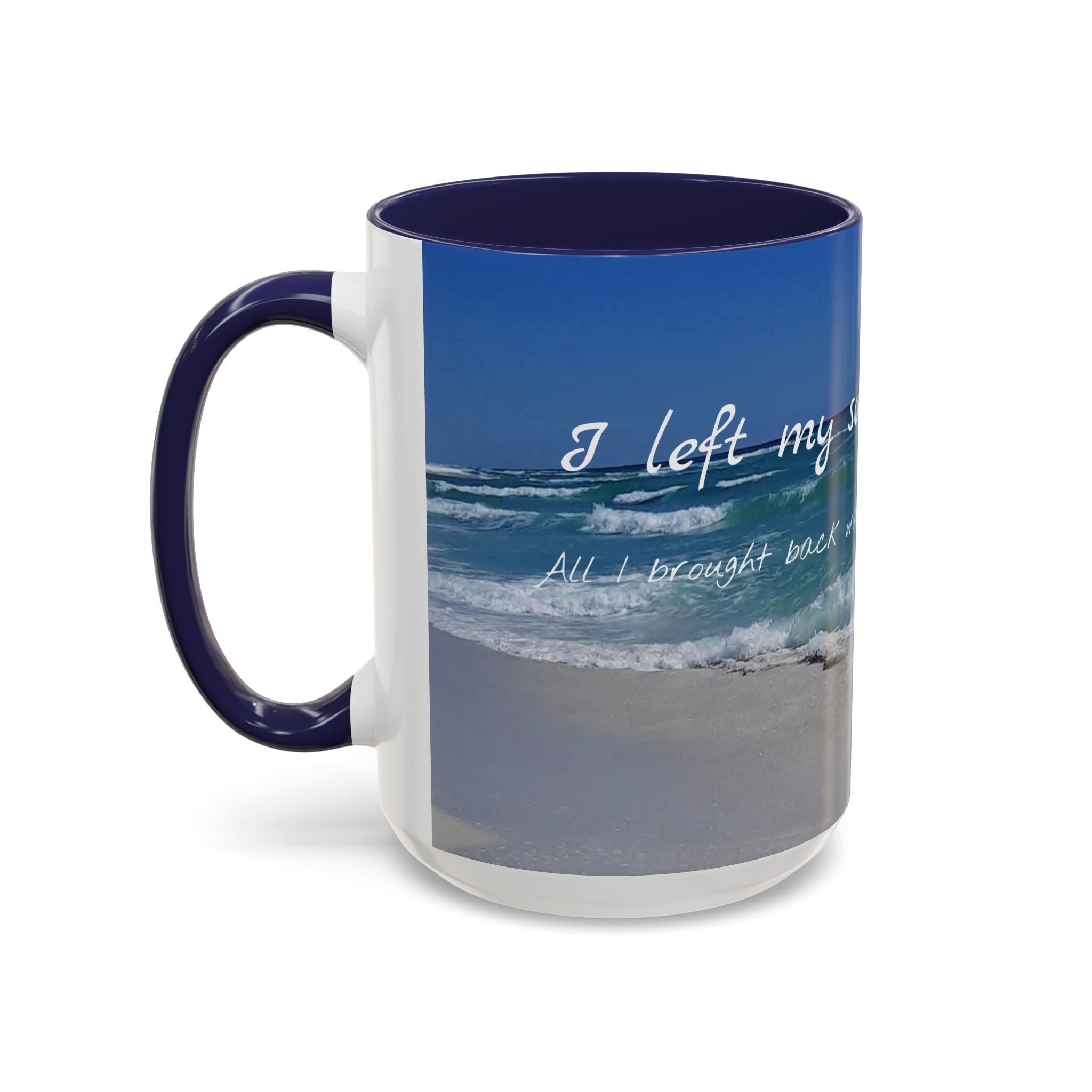 Mug - Pensacola Beach has my soul - 11oz, 15oz