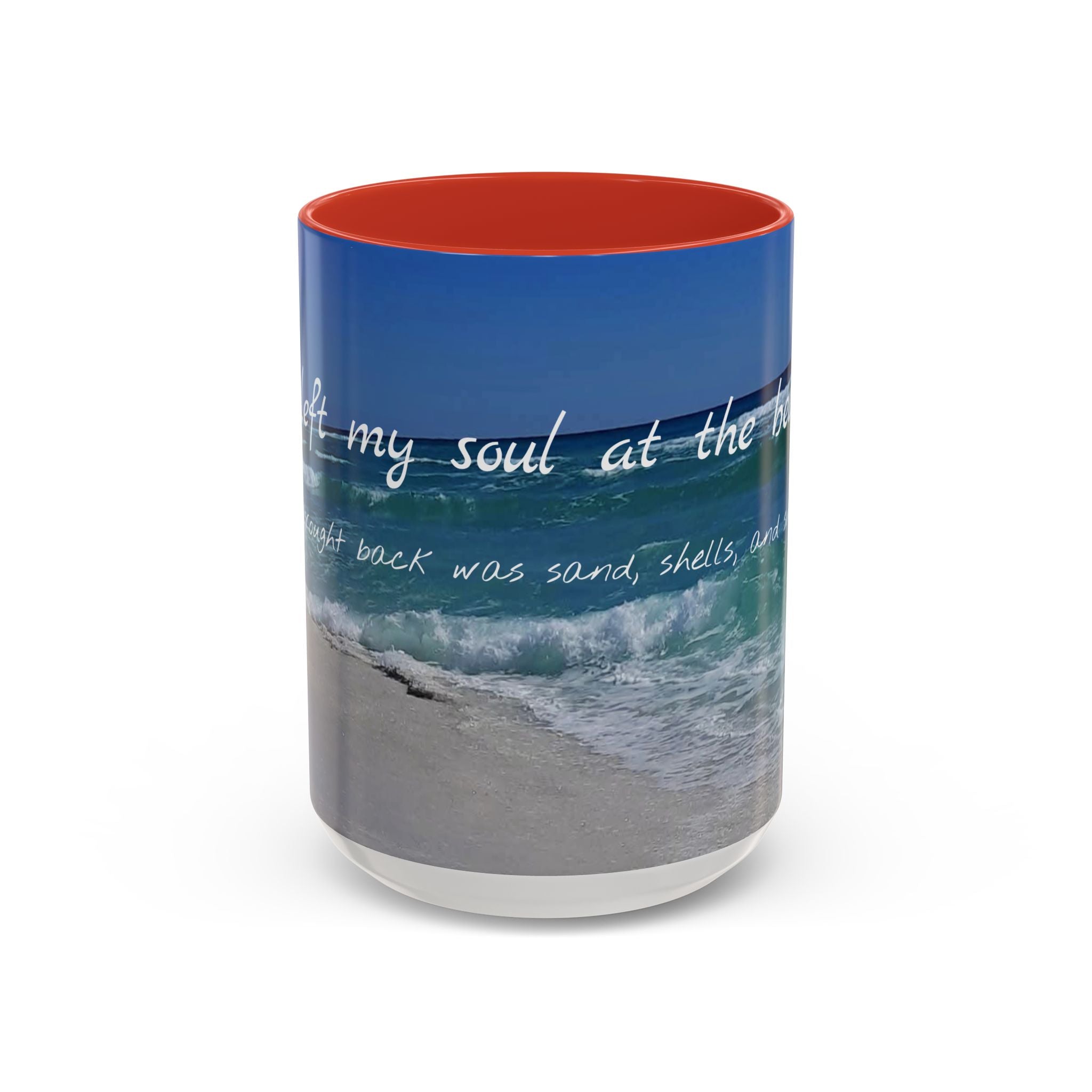 Mug - Pensacola Beach has my soul - 11oz, 15oz