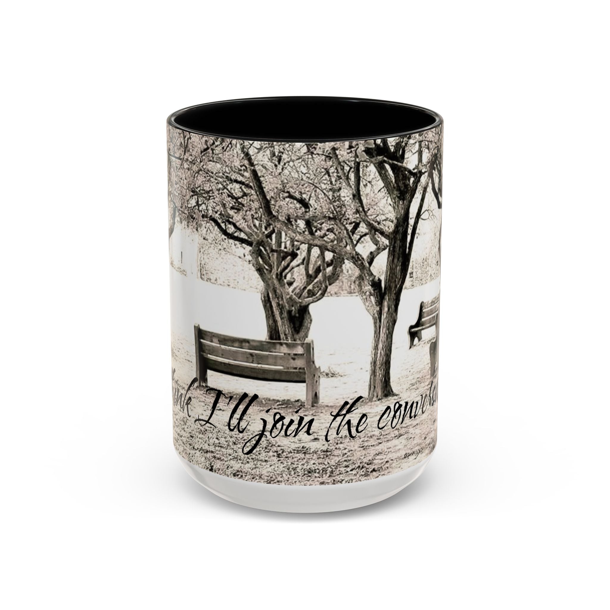 Conversation Bench Coffee Mug — 'I'll Join the Conversation' Accent Ceramic Mug