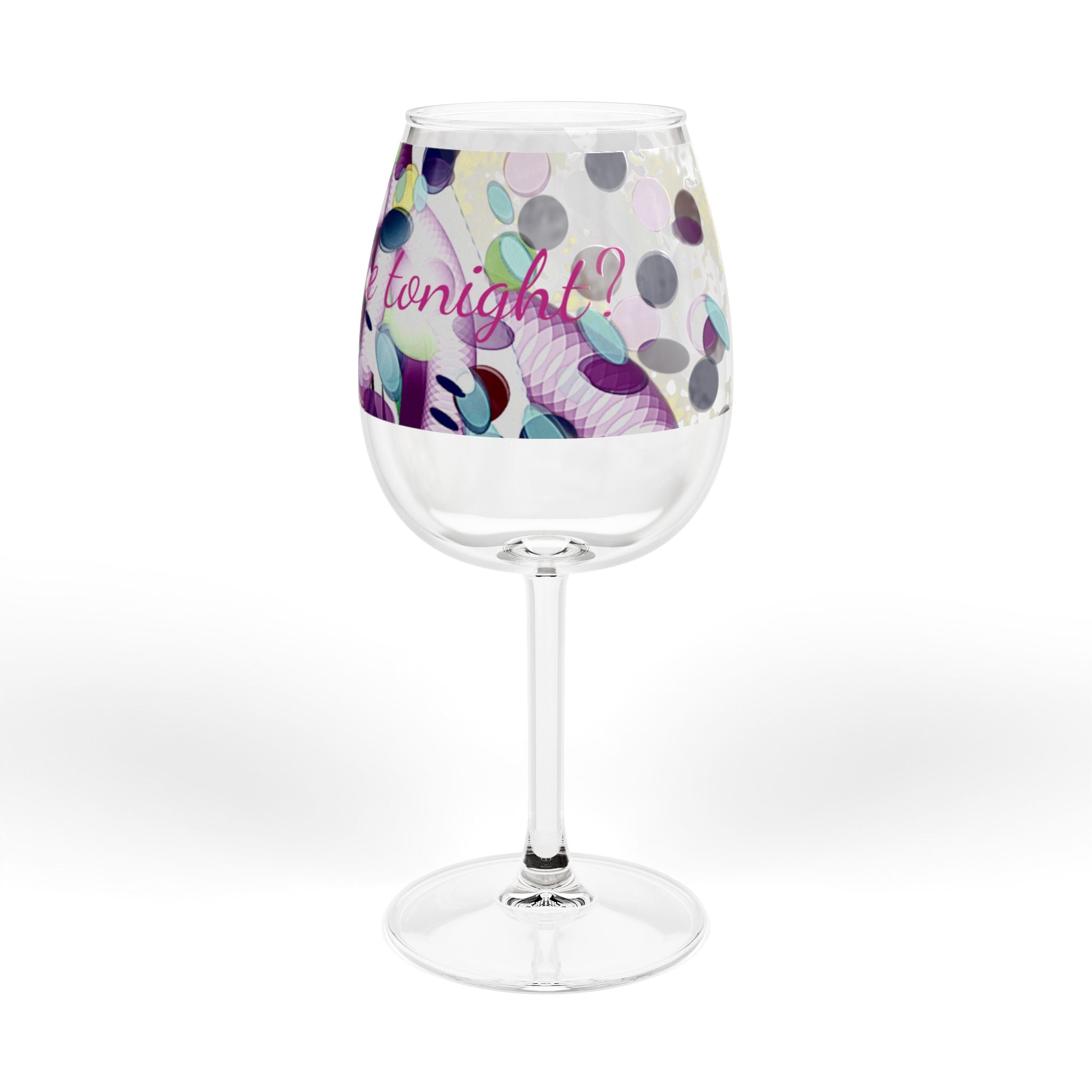 12oz Wine Glass — "Red or White Tonight?" Funny Drinking Glass
