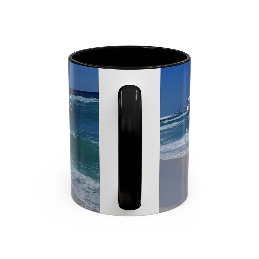 Mug - Pensacola Beach has my soul - 11oz, 15oz