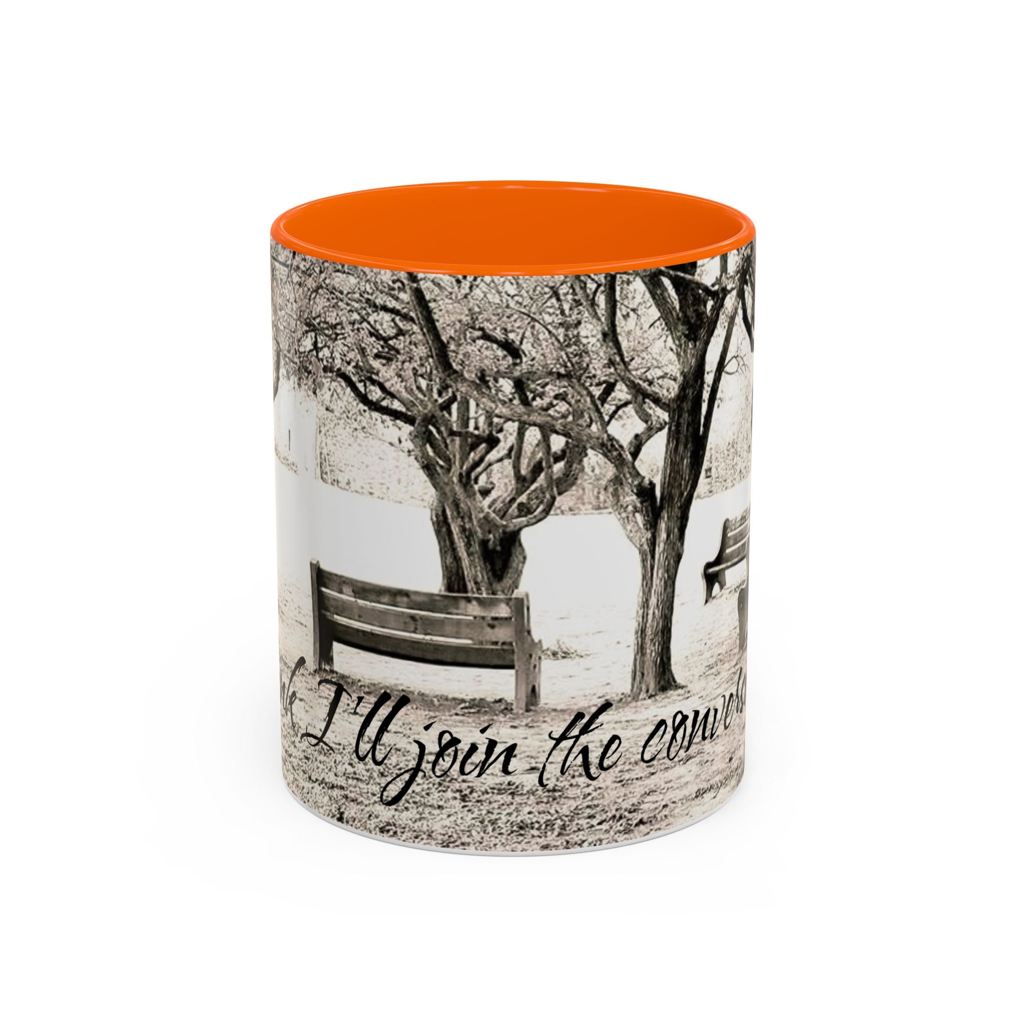 Conversation Bench Coffee Mug — 'I'll Join the Conversation' Accent Ceramic Mug