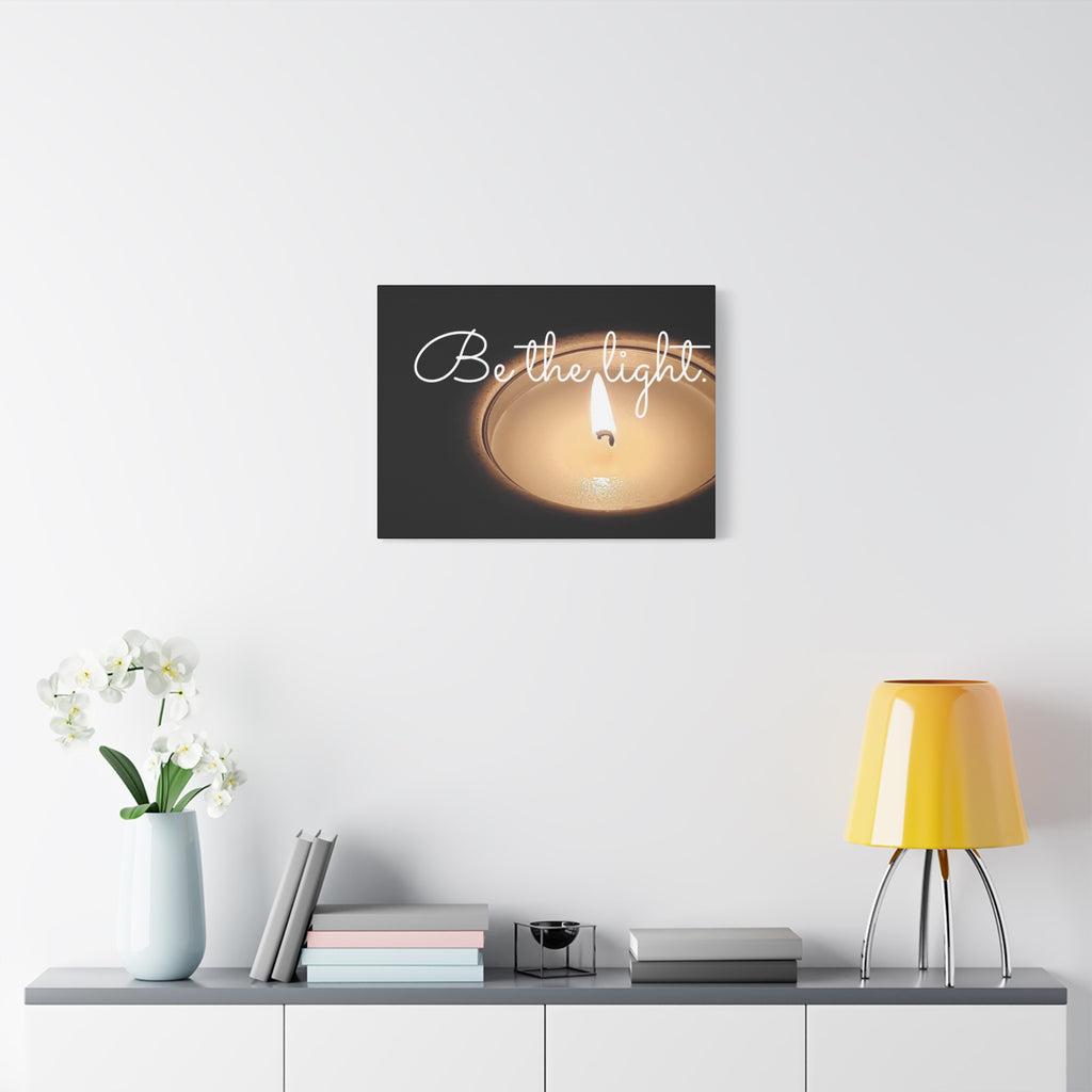 Canvas Print - 'Be the Light' Inspiration Wall Art