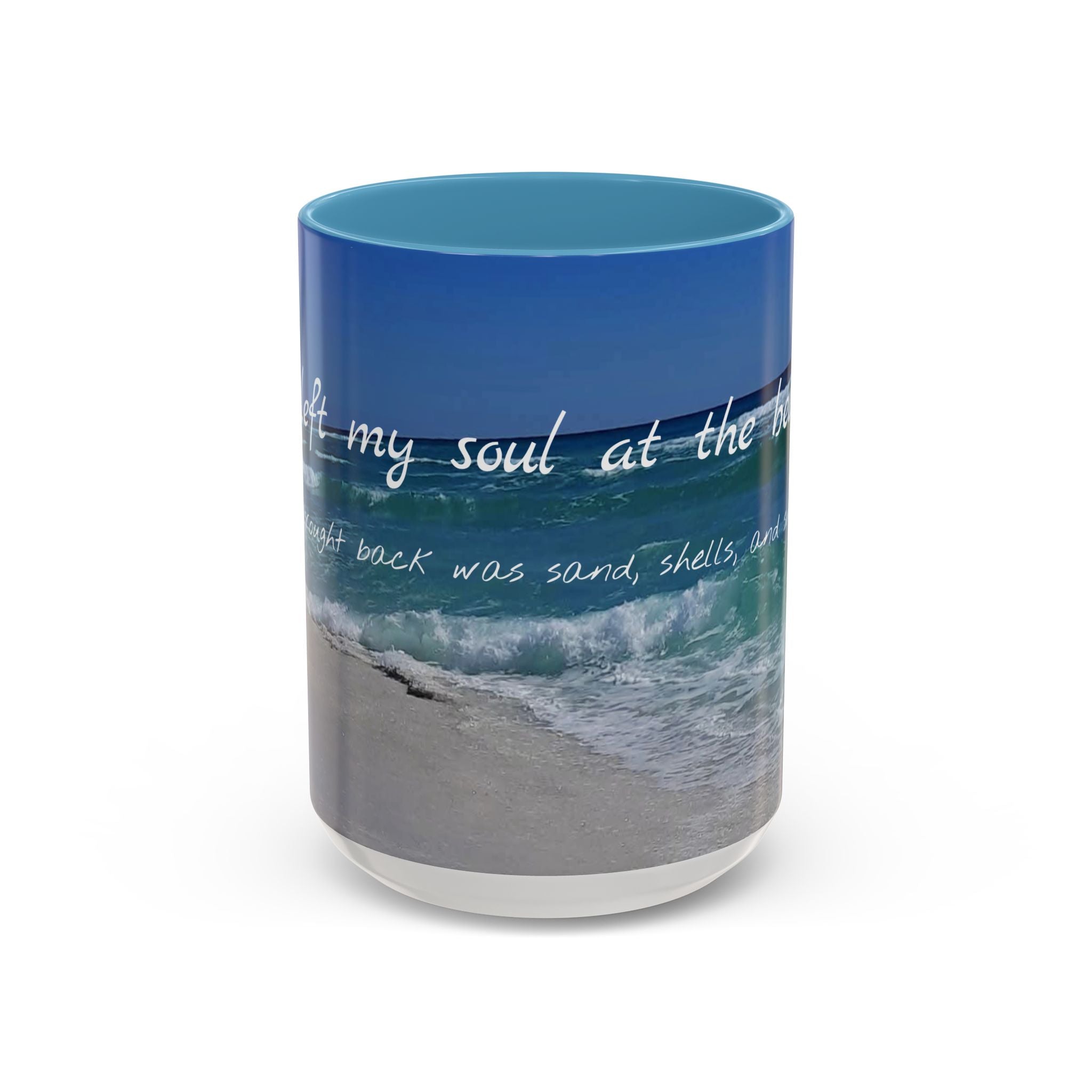 Mug - Pensacola Beach has my soul - 11oz, 15oz