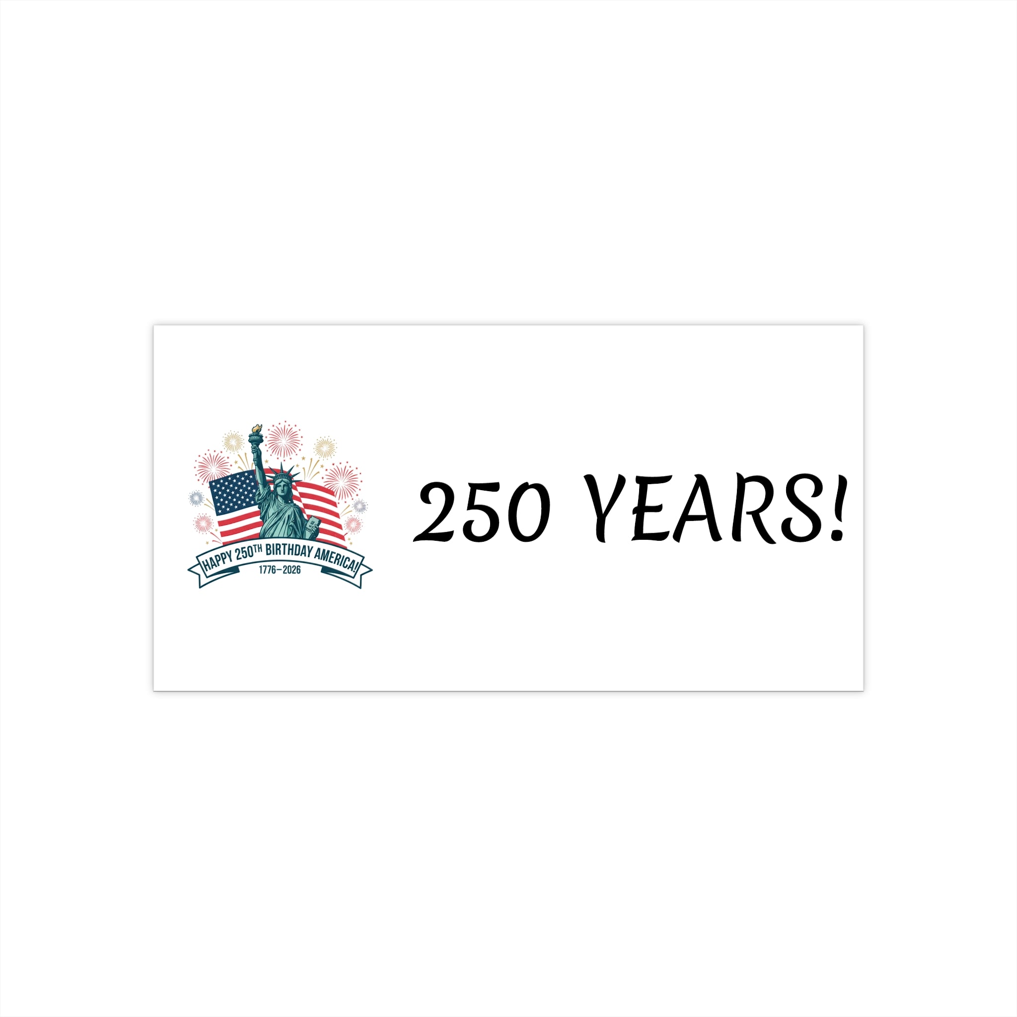 CELEBRATE AMERICA'S BIRTHDAY!